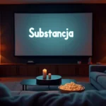 Substancja – Gdzie Obejrzysz Film Online i Jakie Serwisy?